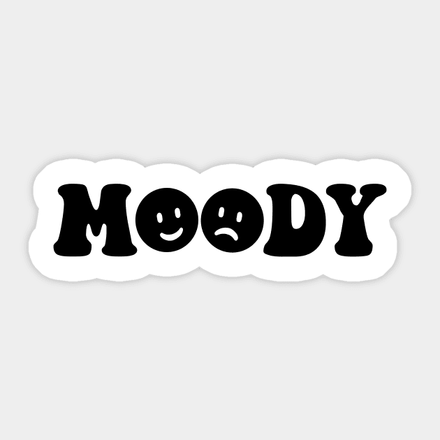 Moody - black text Sticker by NotesNwords